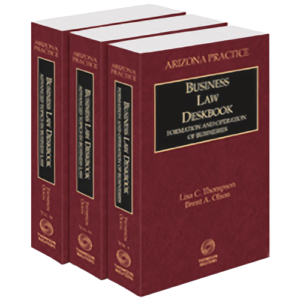 Arizona Business Law Deskbook